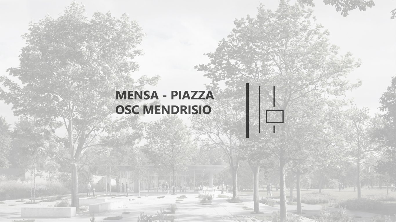 Nuova mensa e piazza OSC Mendrisio